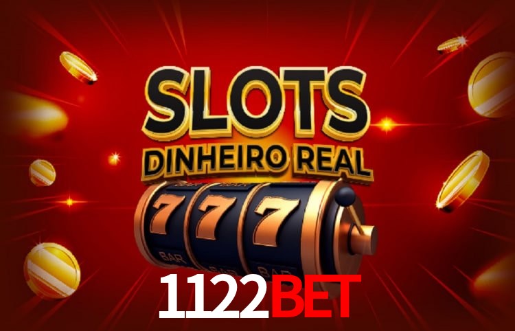 Sinta a adrenalina dos jogos de cassino com 1122bet